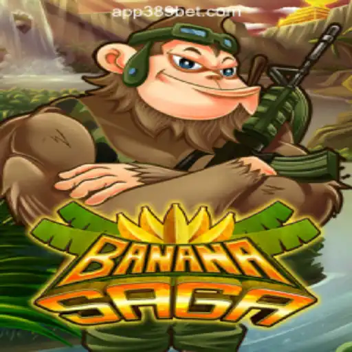 Discover the Thrills of BananaSaga on the 389bet Platform - Official Slots Brasil #1