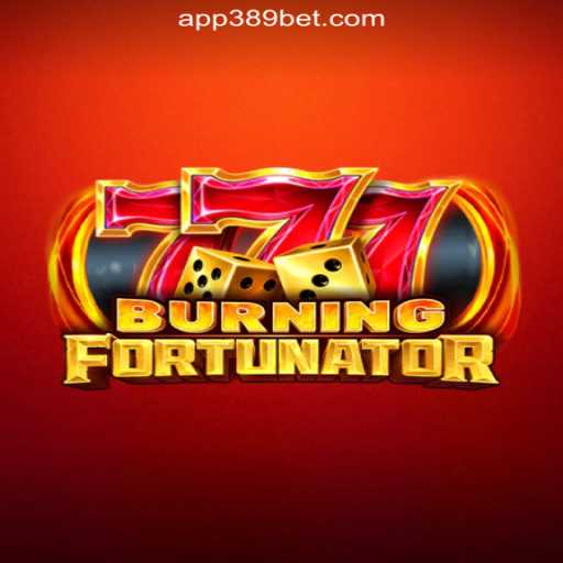 BurningFort: Dominating the 389bet Platform with Thrilling Gameplay
