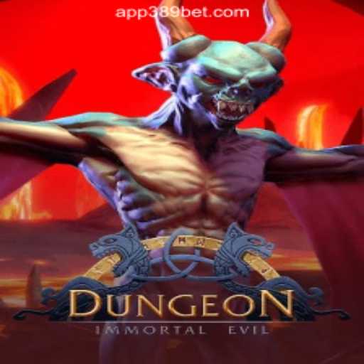 Dungeon: An Immersive Adventure on the 389bet Platform