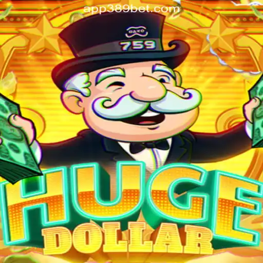 Exploring HugeDollar: The Ultimate Gaming Experience on 389bet Platform-Oficial Slots Brasil #1